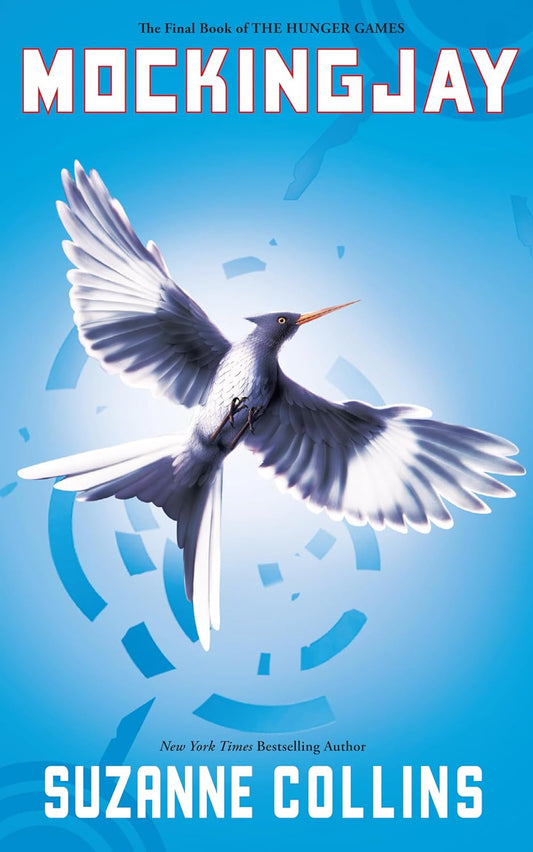 The Hunger Games: Mockingjay - Suzanne Collins - Hardcover